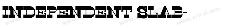 Independent Slab字体转换